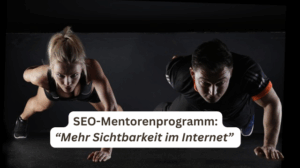 SEO Mentoring Programm
